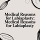 Medical Reasons for Labiaplasty: medical reasons for labiaplasty