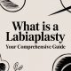 What Is a Labiaplasty Your Comprehensive Guide