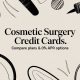 Cosmetic Surgery Credit Cards: Compare Plans & 0% APR Options