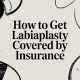 How to Get Labiaplasty Covered by Insurance