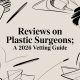 Reviews on Plastic Surgeons: A 2026 Vetting Guide