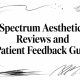 Spectrum Aesthetics Reviews and Patient Feedback Guide