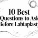 10 Best Questions to Ask Before Labiaplasty