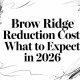 Brow Ridge Reduction Cost: What to Expect in 2026